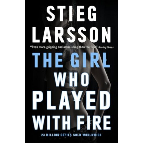 Larsson S.: The Girl Who Played with Fire (book 2)
