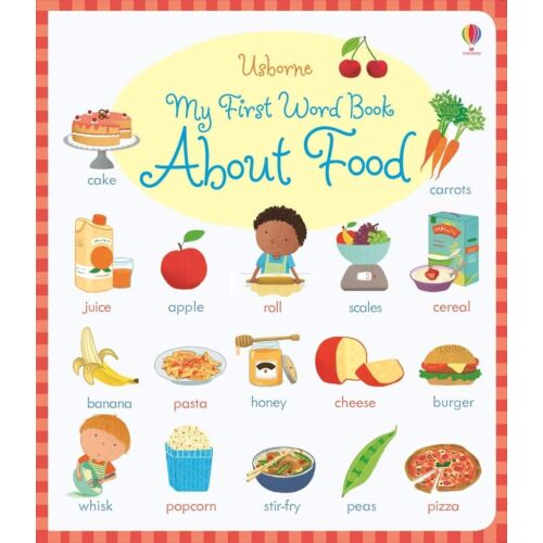 My First Word Book About Food