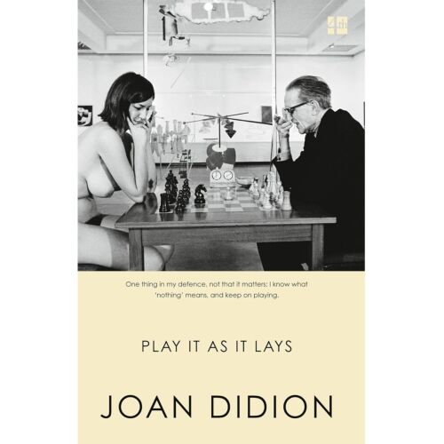 Didion J.: Play It As It Lays