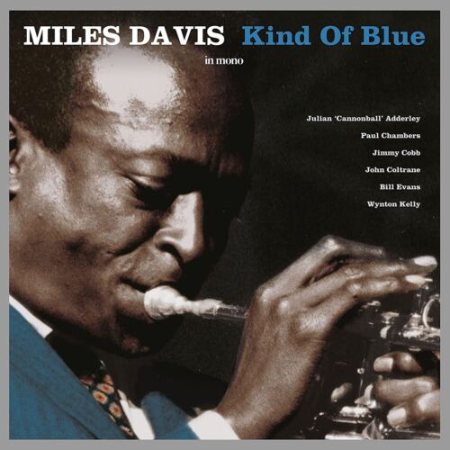 Davis Miles Kind Of Blue (Mono) LP