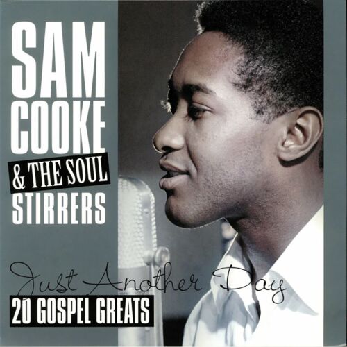 Cooke Sam & Soul Stirrer Just Another Day - 20 Gospel Greats LP