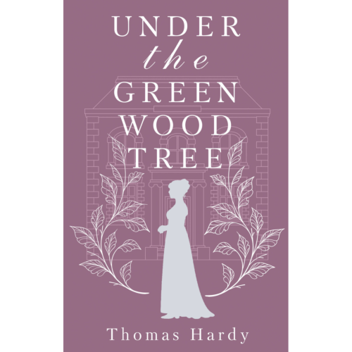 hardy_t_under_the_greenwood_tr