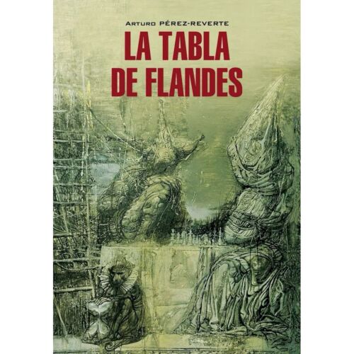 Pérez-Reverte A.: La tabla de flandes