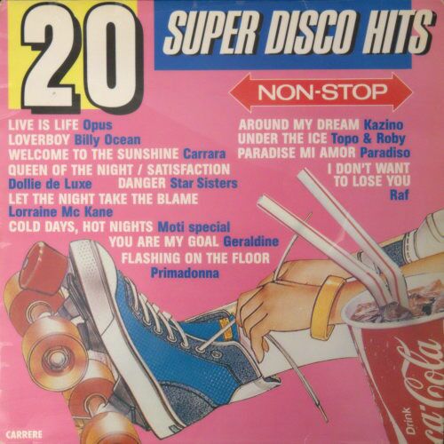 Last disco supercomfort. Super Disco Hits 1985. Disco Hits LP 1985. Обувь super Disco. Super Disco Hits 74.