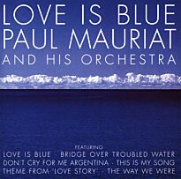 Paul Mauriat And His Orchestra Love Is Blue (фирм.)