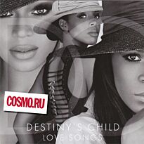 Destiny's Child Love Songs (кир.)