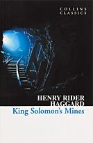 Haggard H. R.: KING SOLOMON'S MINES