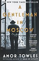 Towles A.: A Gentleman in Moscow