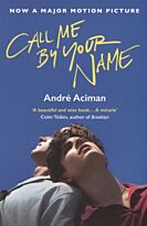 Aciman A.: Call me by your name
