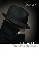 Wells H. G.: The Invisible Man