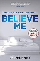 Delaney J. P.: Believe Me (TPB)