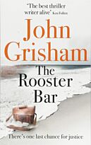 Grisham J.: The Rooster Bar