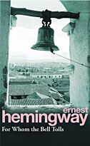 Hemingway E.: For Whom the Bell Tolls