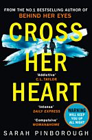 Pinborough S.: Cross Her Heart