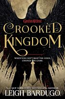 Bardugo L.: Six of Crows: Crooked Kingdom