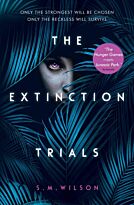 Wilson S. M.: The Extinction Trials