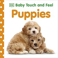 Baby Touch and Feel. Puppies