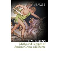 Berens E. M.: Myths and Legends of Ancient Greece & Rome