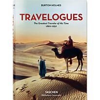 Burton Holmes. Travelogues. The Greatest Traveler of His Time 1892-1952