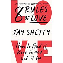 Shetty J.: 8 Rules of Love
