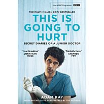 Kay A.: This is Going to Hurt (TV tie-in)