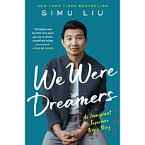 Liu S.: We Were Dreamers