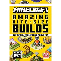 Minecraft. Amazing Bite-Size Builds. Over 20 Awesome Mini-Projects