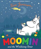 Jansson T.: Moomin and the Wishing Star