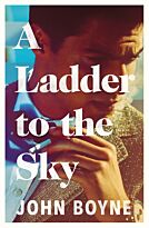 Boyne J.: Ladder to the Sky