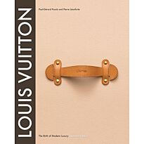 Louis Vuitton: The Birth of Modern Luxury