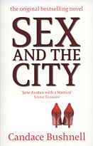 Bushnell C.: Sex and the city b (film tie-in)b