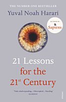 Harari Y. N.: 21 Lessons for the 21st Century