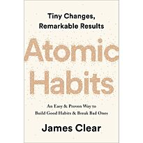 Clear J.: Atomic Habits