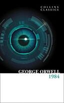 Orwell G.: Nineteen Eighty-Four (Collins Classics)