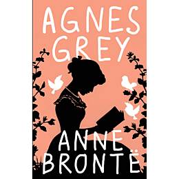 Brontë A.: Agnes Grey