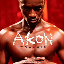 Akon Trouble (Anniversary) 2LP