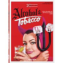 20th Century Alcohol & Tobacco Ads. 45th Ed.
