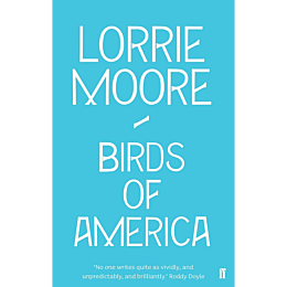 birds_of_america_lorrie_moore_