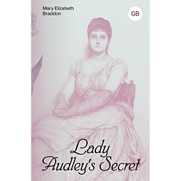 braddon_m_e_lady_audleys_secre