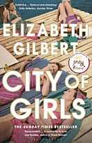 Elizaneth Gilbert: City of girls