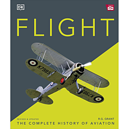 Flight. The Complete History of Aviation