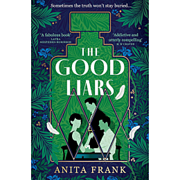 Frank A.: The Good Liars