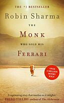 Sharma R.: Monk Who Sold His Ferrari