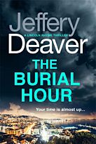 Deaver J.: The Burial Hour