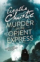 Christie A.: Murder on the Orient Express