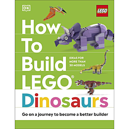 How to Build LEGO® Dinosaurs