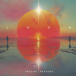 Imagine Dragons Loom LP