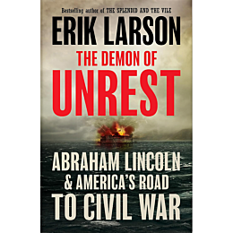 larson_e_demon_of_unrest_abrah_1482004