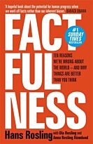 Rosling H.: Factfulness