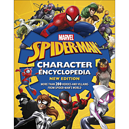 Marvel. Spider-Man Character Encyclopedia